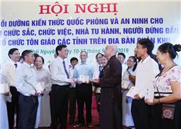 Bế mạc hội nghị bồi dưỡng kiến thức QP-AN cho chức sắc, chức việc, nhà tu hành, người đứng đầu các tổ chức tôn giáo trên địa bàn Quân khu 1